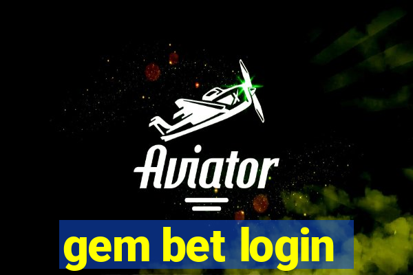 gem bet login